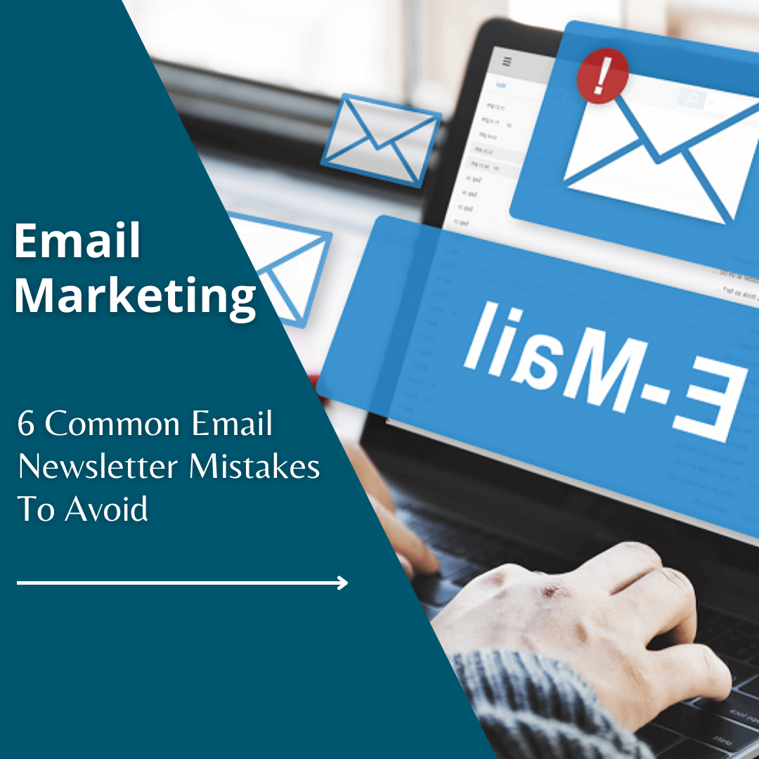 Email Newsletter Mistakes To Avoid